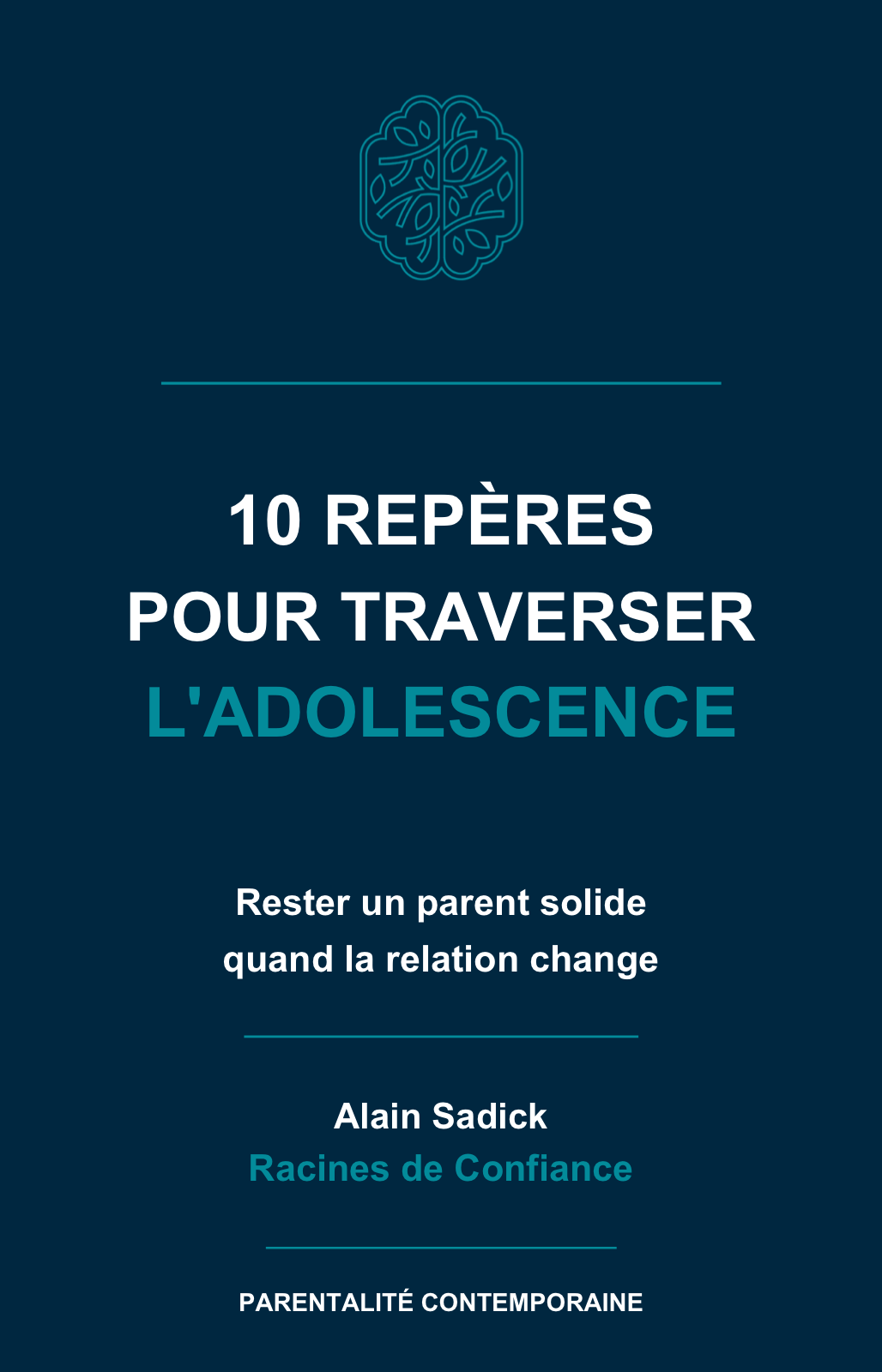 Couverture du livre 10 repères pour traverser l'adolescence